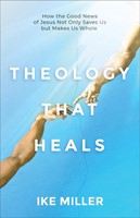 Theology That Heals (Paperback)