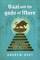 Baal and the Gods of More (Paperback)