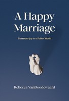 Happy Marriage, A (Hard Cover)