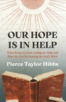 Our Hope is in Help (Hard Cover)