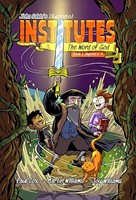John Calvin's Illustrated Institutes: The Word of God (Paperback)
