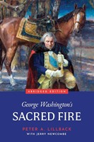 George Washington's Sacred Fire (Hard Cover)