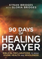 90 Days of Healing Prayer (Paperback)