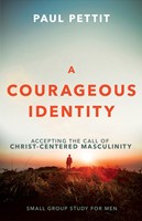 Courageous Identity, A (Paperback)