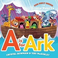 A is for Ark (Board Book)