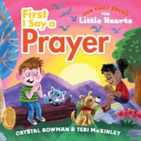 First I Say a Prayer (Board Book)