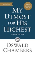My Utmost for His Highest (Paperback)