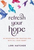 Refresh Your Hope (Paperback)