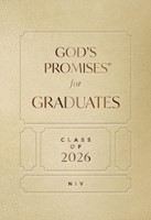 God's Promises for Graduates: Class of 2026 - Gold NIV (Hard Cover)