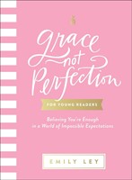 Grace, Not Perfection for Young Readers (Paperback)
