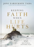 Keeping Faith When Life Hurts (Hard Cover)