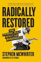 Radically Restored (Paperback)