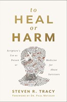 To Heal or Harm (Paperback)
