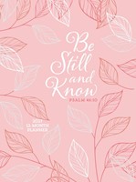Be Still and Know 12-Month 2027 Planner (Imitation Leather)