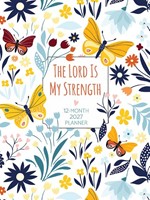 The Lord is My Strength 12-Month 2027 Planner (Imitation Leather)