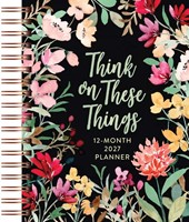 Think on These Things 12-Month 2027 Planner (Spiral Bound)