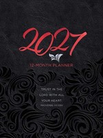 Trust in the Lord 12-Month 2027 Planner (Imitation Leather)