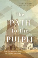 The Path to the Pulpit (Paperback)