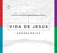 RVR 1960 Vida De Jesús Cronológica, Tapa Dura (Hard Cover)