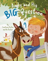 Andy and His Big Question (Hard Cover)