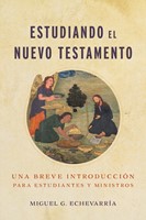 Estudiando el Nuevo Testamento (Paperback)