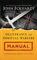Deliverance and Spiritual Warfare Manual (Hard Cover)