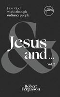 Jesus And... Volume Two (Hard Cover)
