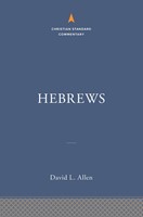 Hebrews: The Christian Standard Commentary (Hard Cover)