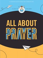 Kidmin Toolbox: All About Prayer Younger Kids Activity Book (Paperback)