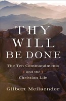 Thy Will Be Done (Paperback)