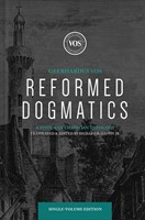 Reformed Dogmatics (Hard Cover)