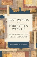 Lost Words and Forgotten Worlds (Paperback)