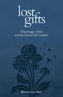 Lost Gifts (Paperback)