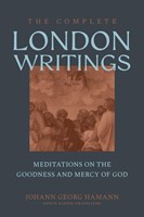 The Complete London Writings (Hard Cover)