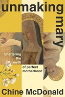 Unmaking Mary (Paperback)