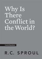 Why is There Conflict in the World? (Paperback)