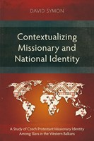 Contextualizing Missionary and National Identity (Paperback)