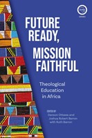 Future Ready, Mission Faithful (Paperback)