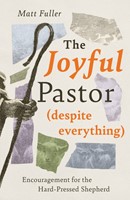 The Joyful Pastor (Despite Everything) (Paperback)