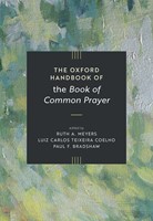 The Oxford Handbook of the Book of Common Prayer (Hard Cover)
