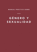 Manual Práctico Sobre Género y Sexualidad (Paperback)