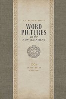 Word Pictures in the New Testament, 3-Volume Set (Hard Cover)