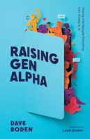 Raising Gen Alpha (Paperback)