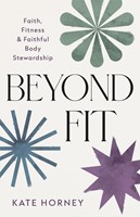 Beyond Fit (Paperback)