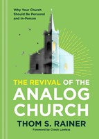 The Revival of the Analog Church (Hard Cover)