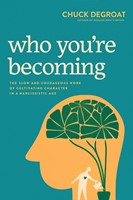 Who You're Becoming (Paperback)