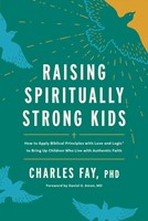 Raising Spiritually Strong Kids (Hard Cover)