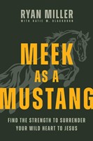 Meek as a Mustang (Paperback)