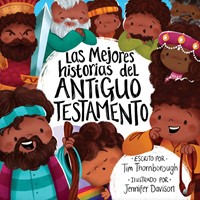 Las Mejores Historias Del Antiguo Testamento Para Niños (Hard Cover)