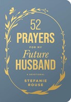 52 Prayers for My Future Husband (Imitation Leather)